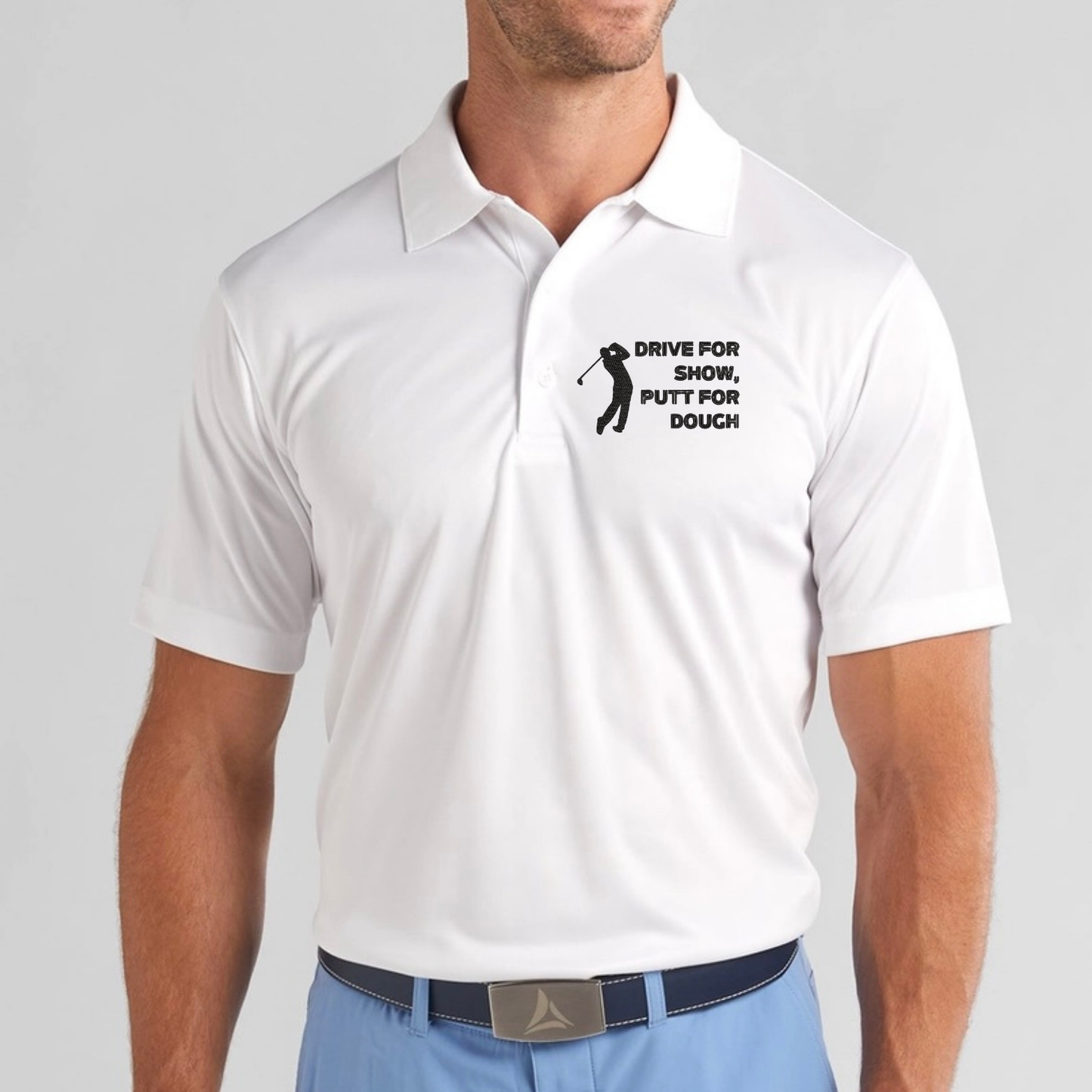 Drive For Show, Putt For Dough Mens Golf Polo